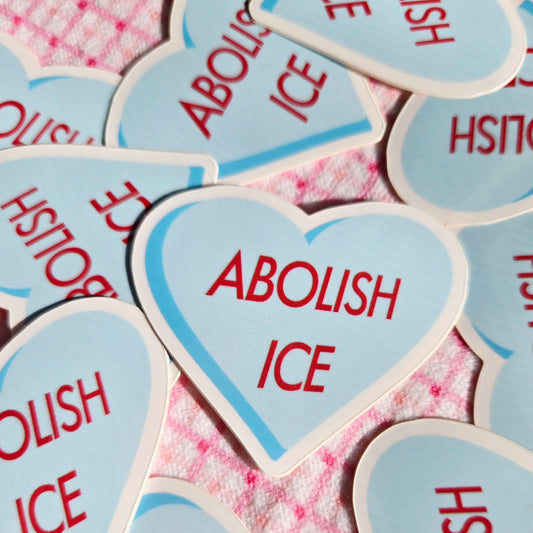 Abolish ICE Candy Heart Sticker