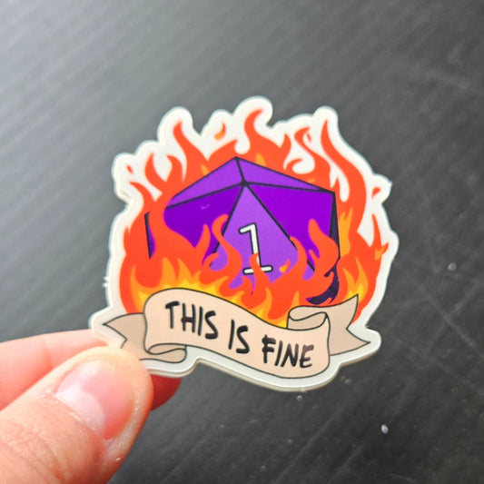 This is Fine - D20 Sticker - Vinyl sticker